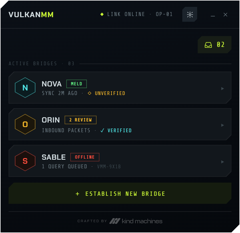 VulkanMM home screen showing three active bridges (Nova, Orin, Sable) each with a status: meld, in review, offline, verified or unverified